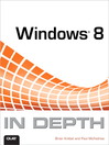 Windows 8 In Depth